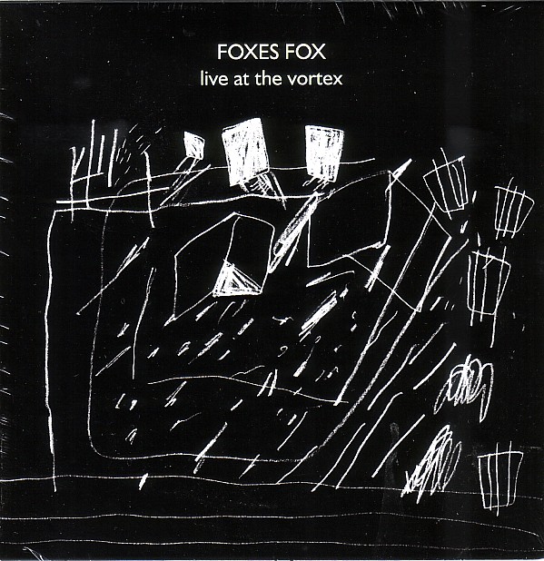 FOXES FOX / Live At The Vortex 