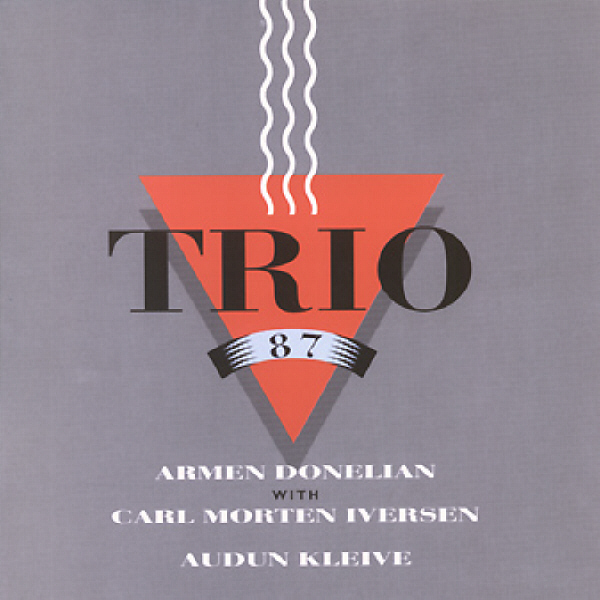 ARMEN DONELIAN / アーメン・ドネリアン / TRIO'87