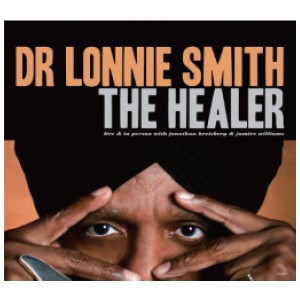 DR. LONNIE SMITH / Ｄｒ．ロニー・スミス / The Healer