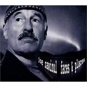 JOE ZAWINUL / ジョー・ザヴィヌル / Face & Place