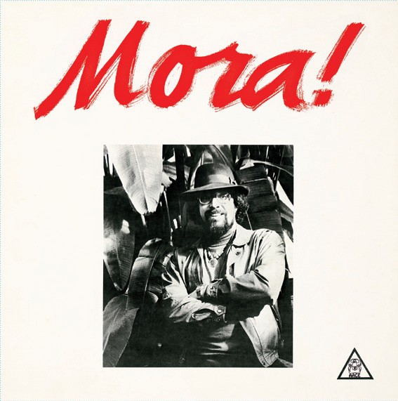 FRANCISCO MORA CATLETT / フランシスコ・モラ・キャトレット / MORA! / モラ!