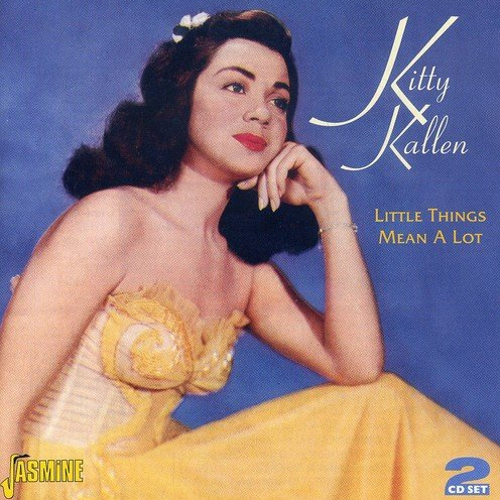 KITTY KALLEN / キティ・カレン / Little Things Mean a Lot(2CD)