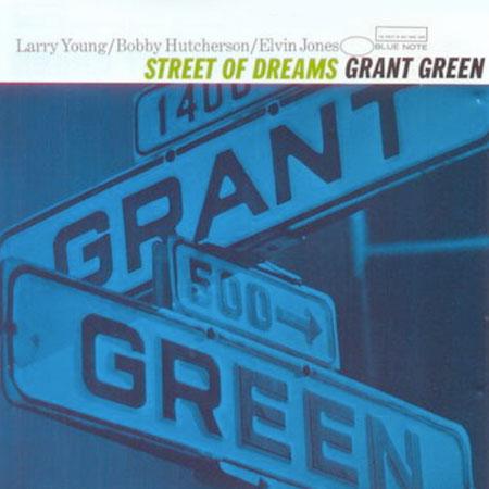 GRANT GREEN / グラント・グリーン / STREET OF DREAMS (45rpm 2LP)