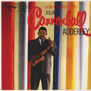 CANNONBALL ADDERLEY / キャノンボール・アダレイ 商品一覧/LP(レコード)/中古在庫あり/並び順:中古価格が高い/20件表示｜JAZZ｜ディスクユニオン・オンラインショップ｜diskunion.net