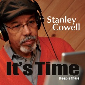 STANLEY COWELL / スタンリー・カウエル / It's Time