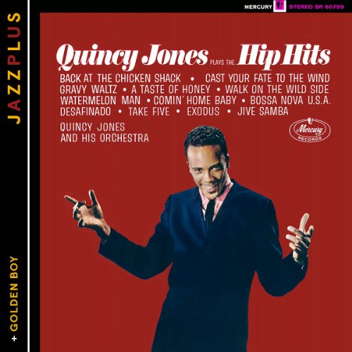 QUINCY JONES / クインシー・ジョーンズ / Plays The Hip Hits : Golden Boy