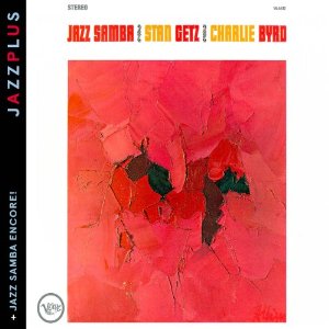 STAN GETZ / スタン・ゲッツ / Jazz Samba : Jazz Samba Encore!