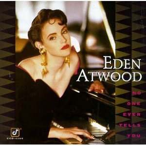 EDEN ATWOOD / イーデン・アトウッド / NO ONE EVER TELLS YOU