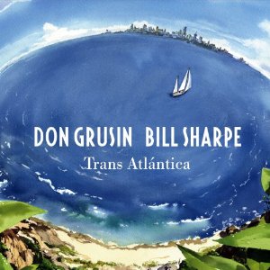 DON GRUSIN / ドン・グルーシン / Trans Atlantica(2CD)