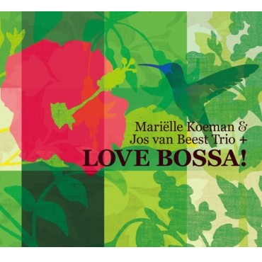 MARIELLE KOEMAN  / マリエル・コーマン / LOVE BOSSA! / ラブ・ボッサ!