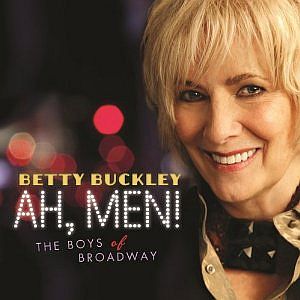 BETTY BUCKLEY / ベティ・バックリー / Ah, Men! The Boys Of Broadway
