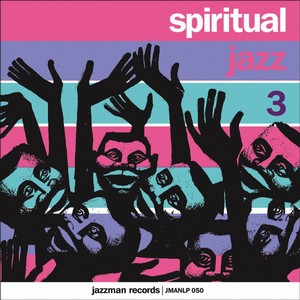 V.A.(SPIRITUAL JAZZ) / Spiritual Jazz Volume 3(CD)