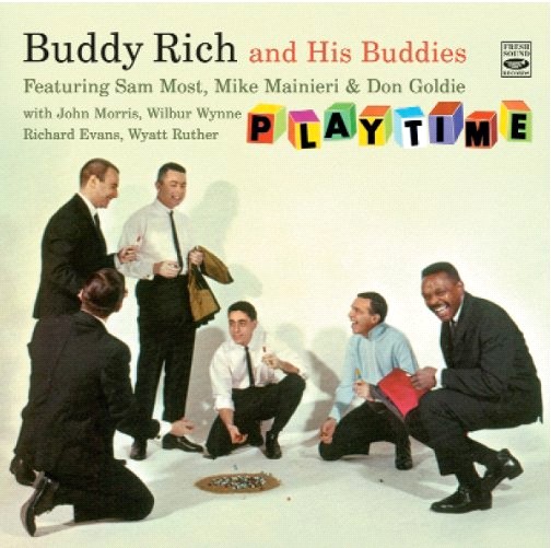 BUDDY RICH / バディ・リッチ / Playtime(2CD)