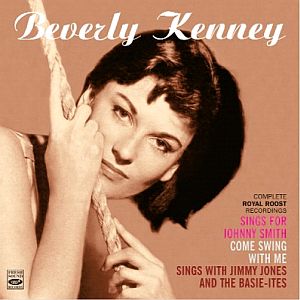 BEVERLY KENNEY / ビヴァリー・ケニー / Complete Royal Roost Recordings - Sings For Johnny Smith - Come Swing With ME - Sings With Jimmy Jones And The Basie-Ites(2CD)