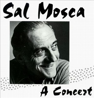 SAL MOSCA / サル・モスカ / Concert