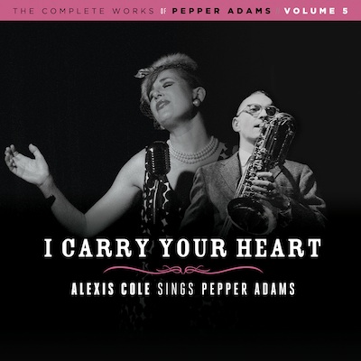 ALEXIS COLE / アレクシス・コール / I Carry Your Heart (Joyroad Vol.5)