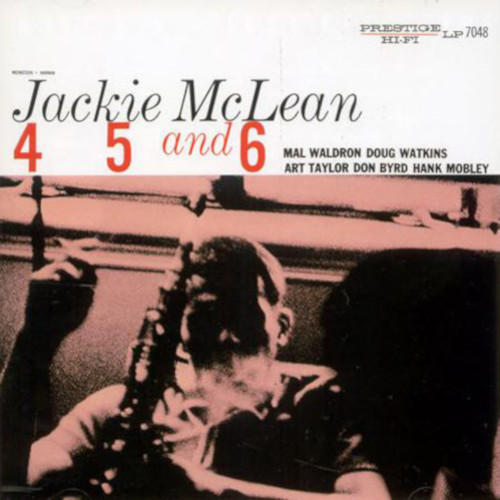 JACKIE MCLEAN / ジャッキー・マクリーン / 4 5 And 6(LP/MONO)