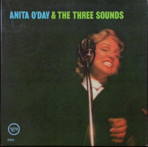 ANITA O'DAY / アニタ・オデイ / And The Three Sounds (+ Time For Two)