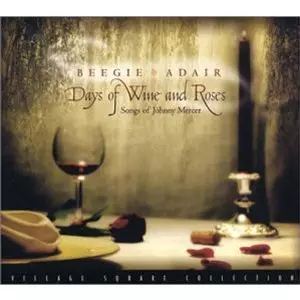 BEEGIE ADAIR / ビージー・アデール / Days Of  Wine  And Roses