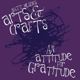 MATT WILSON / マット・ウィルソン / An Attitude For Gratitude  