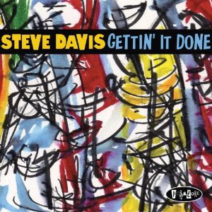 STEVE DAVIS / スティーヴ・デイヴィス / Gettin' It Done