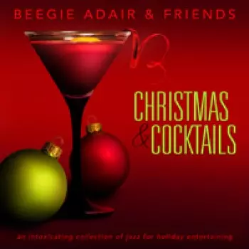 BEEGIE ADAIR / ビージー・アデール / Christmas & Cocktails