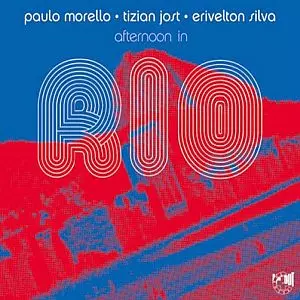 PAULO MORELLO / パウロ・モレロ / Afternoon In Rio