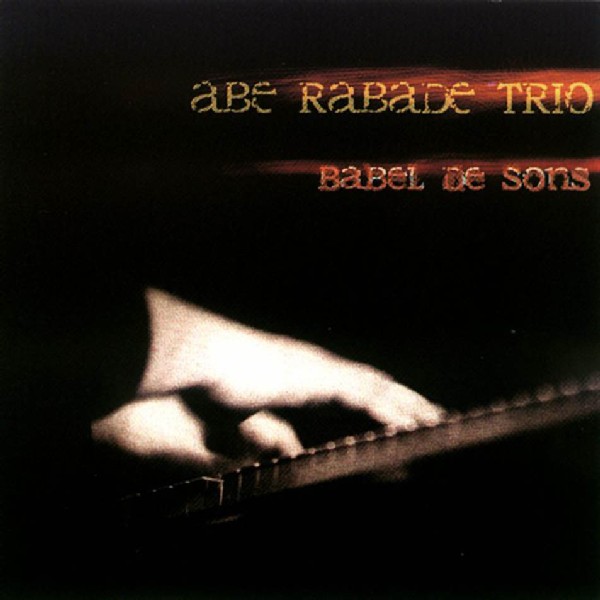 ABE RABADE / アベ・ラバデ / Babel de Sons