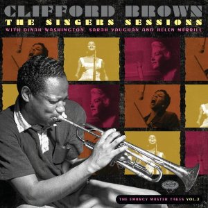 CLIFFORD BROWN / クリフォード・ブラウン / The Singers Sessions(3CD)