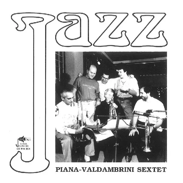 PIANA-VALDAMBRINI SEXTET / ピアナ=ヴァルダンブリーニ・セクステット / Jazz