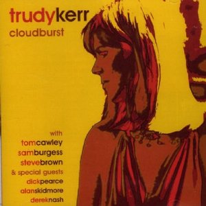 TRUDY KERR / Cloudburst