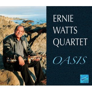 ERNIE WATTS / アーニー・ワッツ / Oasis