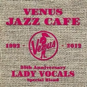 V.A.(ヴィーナス・ジャズ・カフェ)商品一覧｜JAZZ｜ディスクユニオン