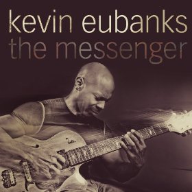 KEVIN EUBANKS / ケヴィン・ユーバンクス / The Messenger