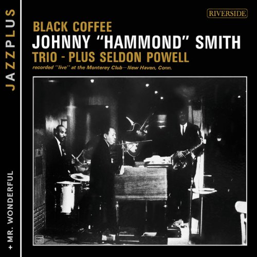 JOHNNY HAMMOND SMITH / ジョニー・ハモンド・スミス / Black Coffee (+Mr Wonderful)