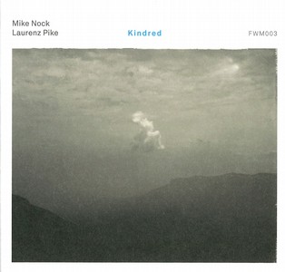 MIKE NOCK / マイク・ノック / Kindred