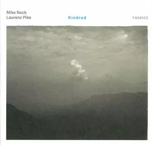 MIKE NOCK / マイク・ノック / Kindred
