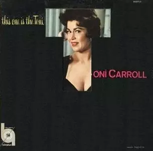 TONI CARROLL / This One Is The Tony
