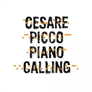 CESARE PICCO / チェーザレ・ピッコ / Piano Calling