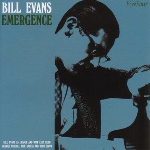BILL EVANS / ビル・エヴァンス / Emergence