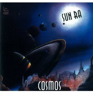 SUN RA (SUN RA ARKESTRA) / サン・ラー / Cosmos / コスモス