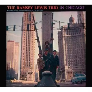 RAMSEY LEWIS / ラムゼイ・ルイス / Trio in Chicago / Stretching Out