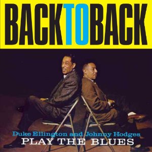 DUKE ELLINGTON / デューク・エリントン / Play the Blues Back to Back(2LP)