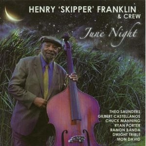 HENRY FRANKLIN / ヘンリー・フランクリン / June Night 