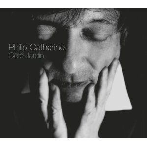 PHILIP CATHERINE / フィリップ・カテリーン / Cote Jardin 