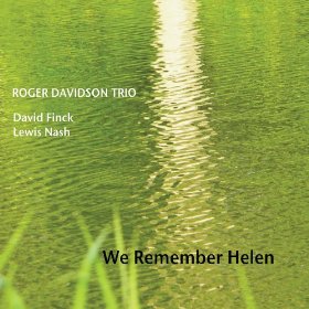 ROGER DAVIDSON / ホジェール・ダヴィッドソン / We Remember Helen