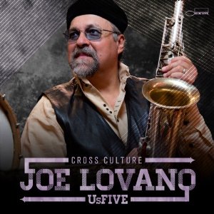 JOE LOVANO / ジョー・ロヴァーノ / Cross Culture