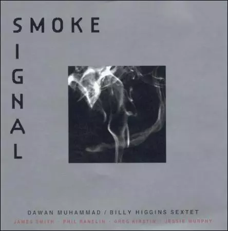 DAWAN MUHAMMAD / ダーワン・ムハンマド / Smoke Signal
