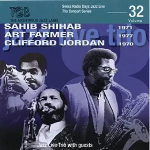 Swiss Radio Days Jazz Live Concert Series Vol.32/SAHIB SHIHAB