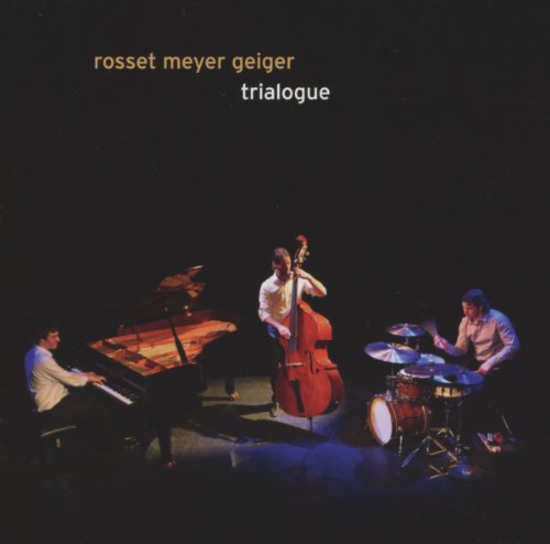 ROSSET MEYER GEIGER / ロッセ・マイヤー・ガイガー / Trialogue(SACD)